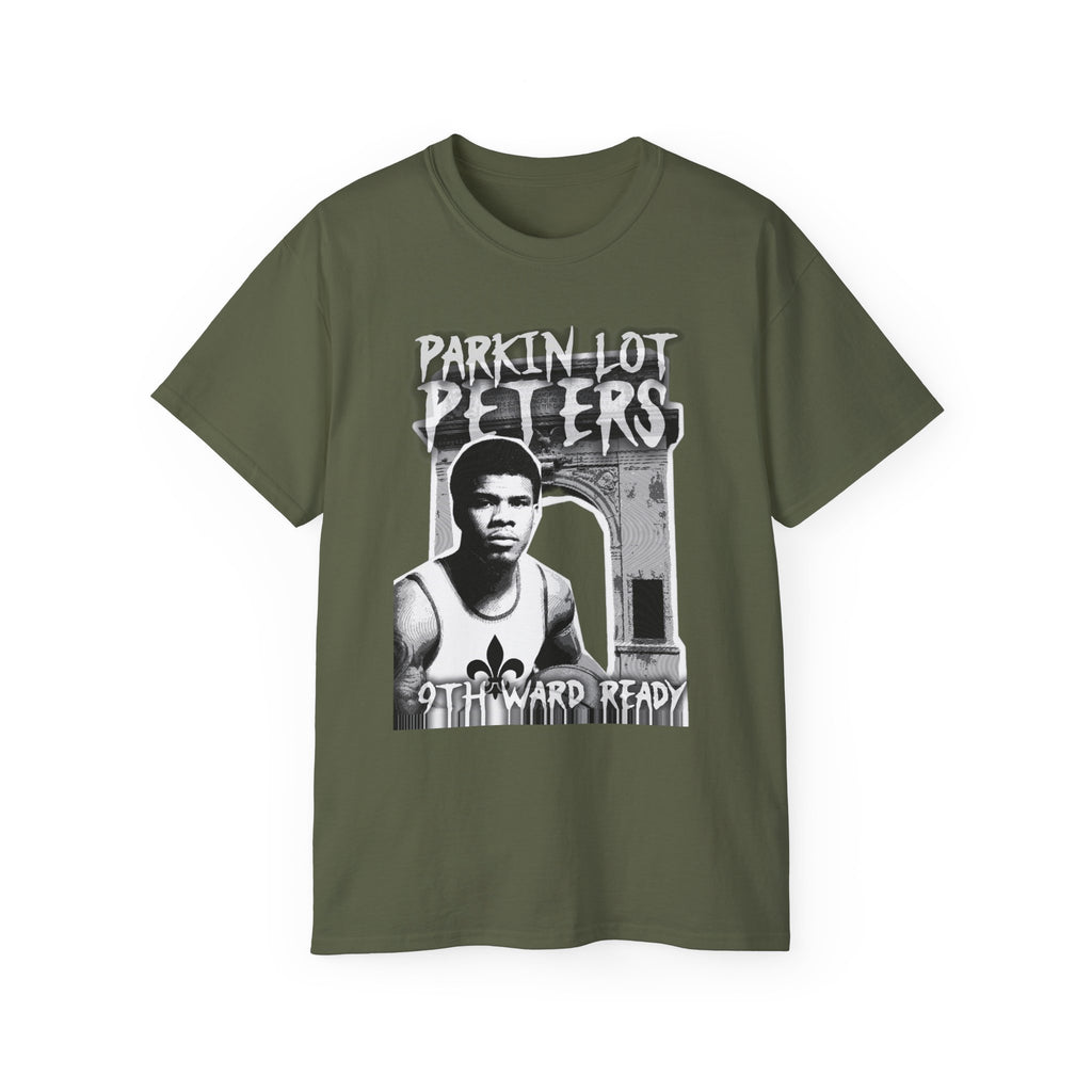 Parkin Lot Peters 9th Ward Ready - Ultra Cotton T Shirt