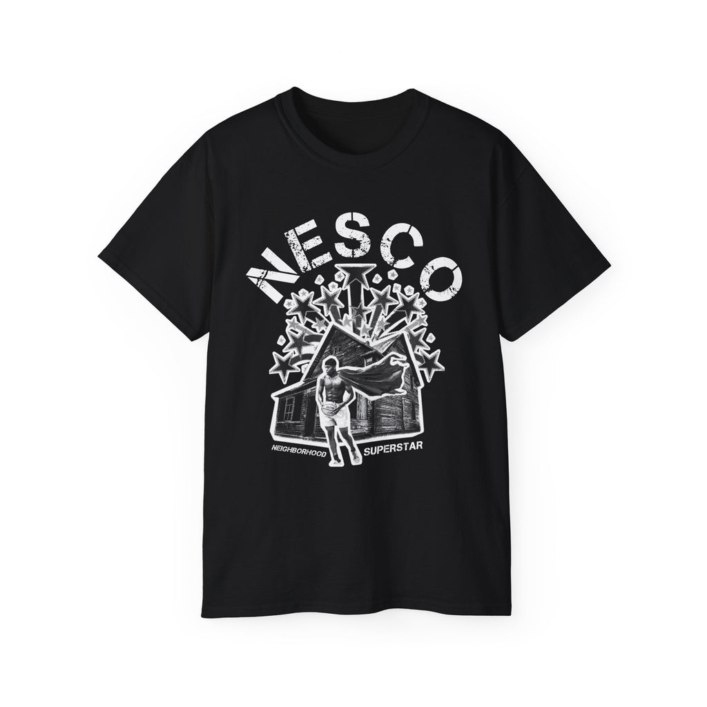 NESCO Neighborhood Superstar - Ultra Cotton T Shirt