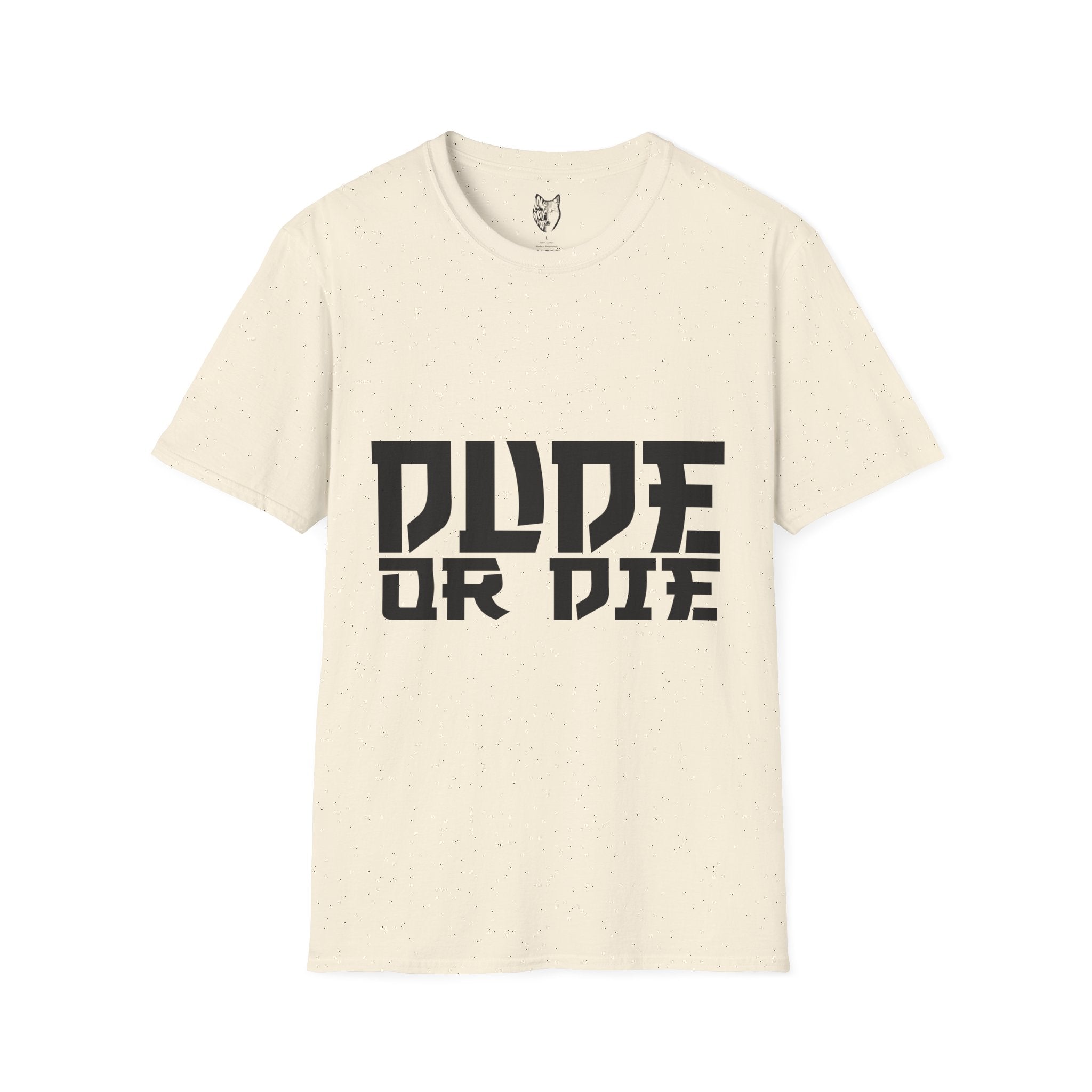 "DUDE OR DIE" SAMURAI T SHIRT