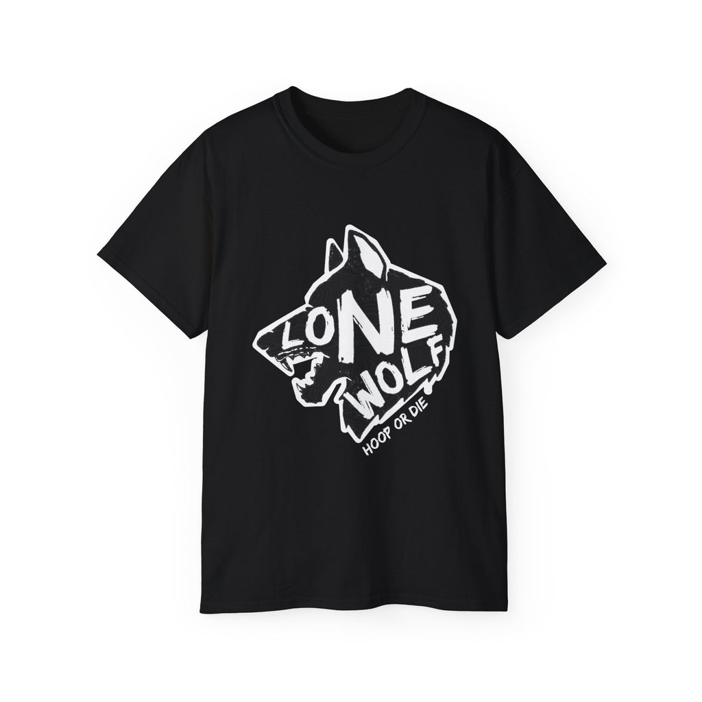LONE WOLF "HOOP OR DIE"- Ultra Cotton T Shirt